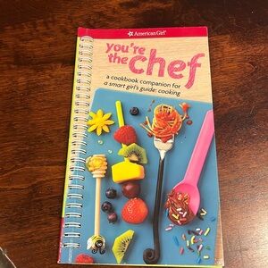 American Girl.   you’re the chef cookbook